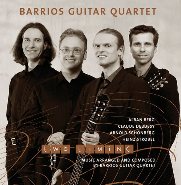 Barrios Guitar Quartet | Two Timing