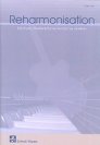 Felix Schell | Reharmonisation - Die Kunst, Musikstücke harmonisch zu variieren [Lehrwerk]